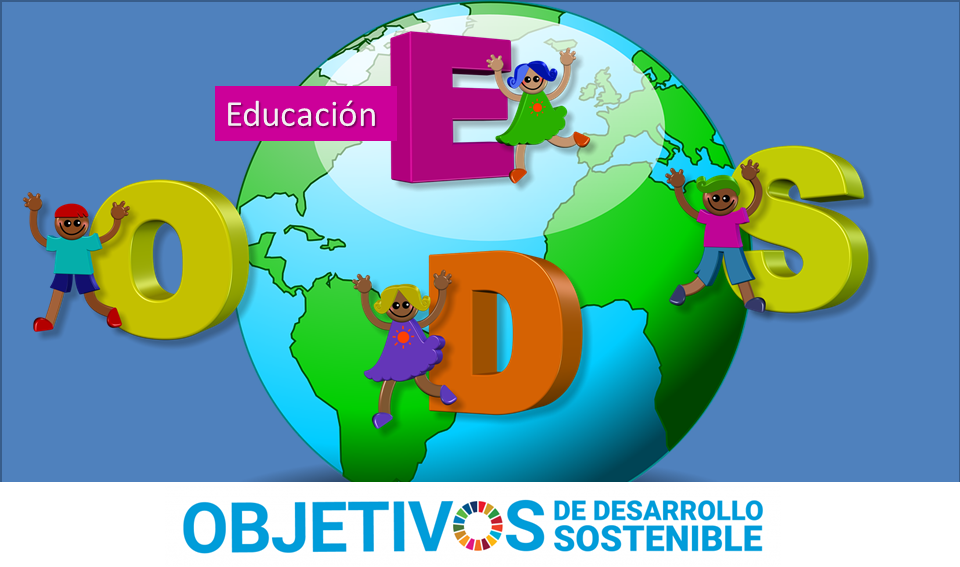 «Educación» para el Desarrollo Sostenible